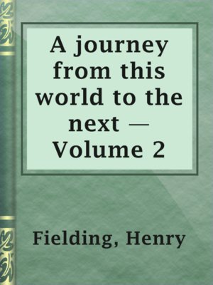 cover image of A journey from this world to the next — Volume 2